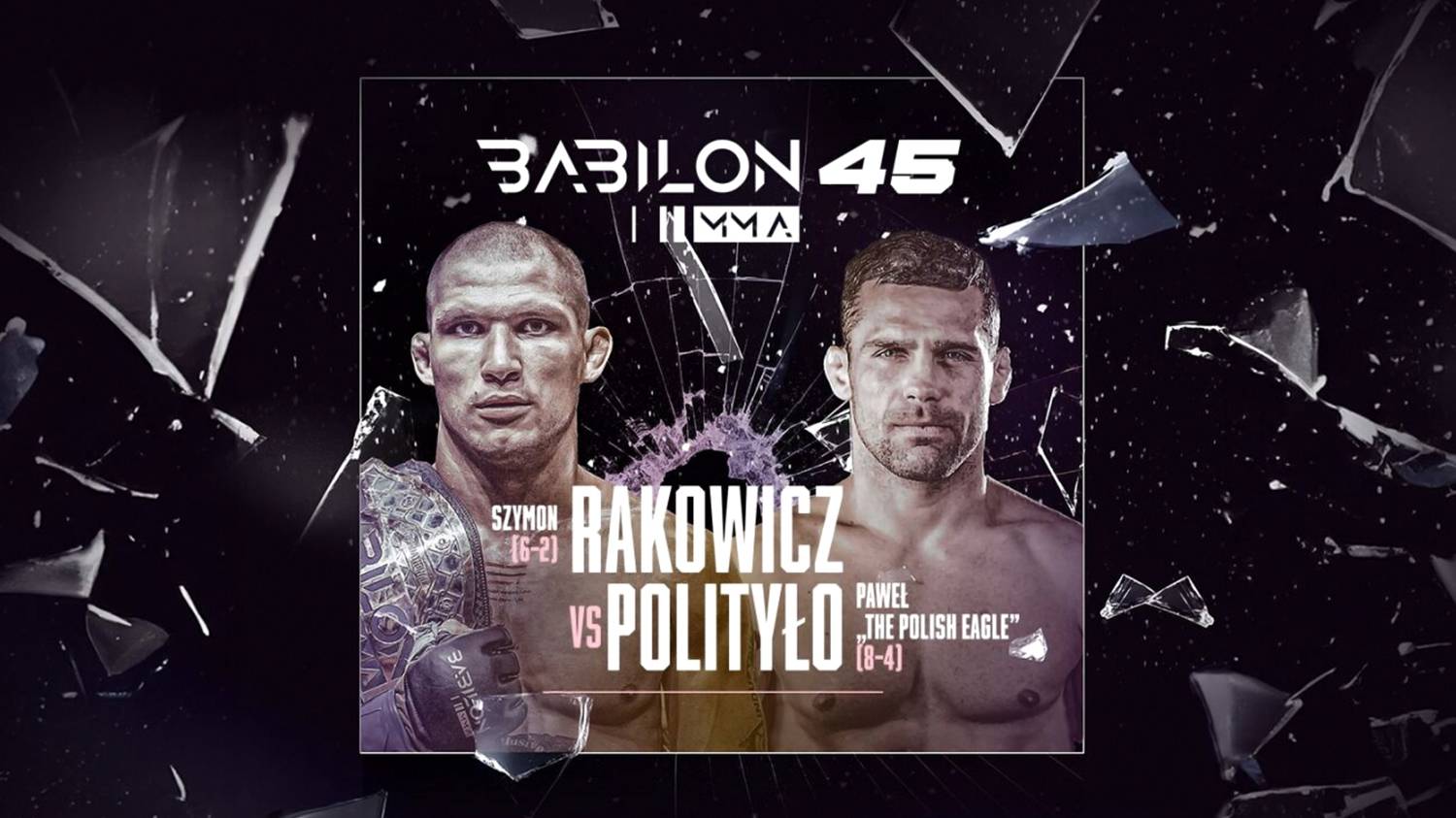 Babilon Mma Na Ywo Gdzie Ogl Da Transmisj Superpolsat Pl