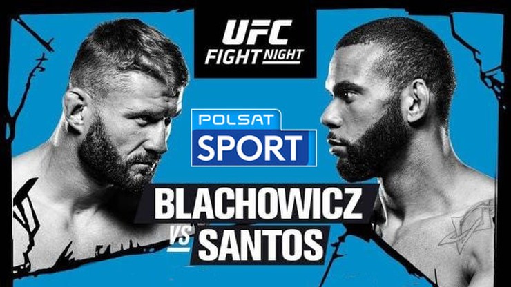 Ufc Fight Night B Achowicz Santos Transmisja W Polsacie Sport