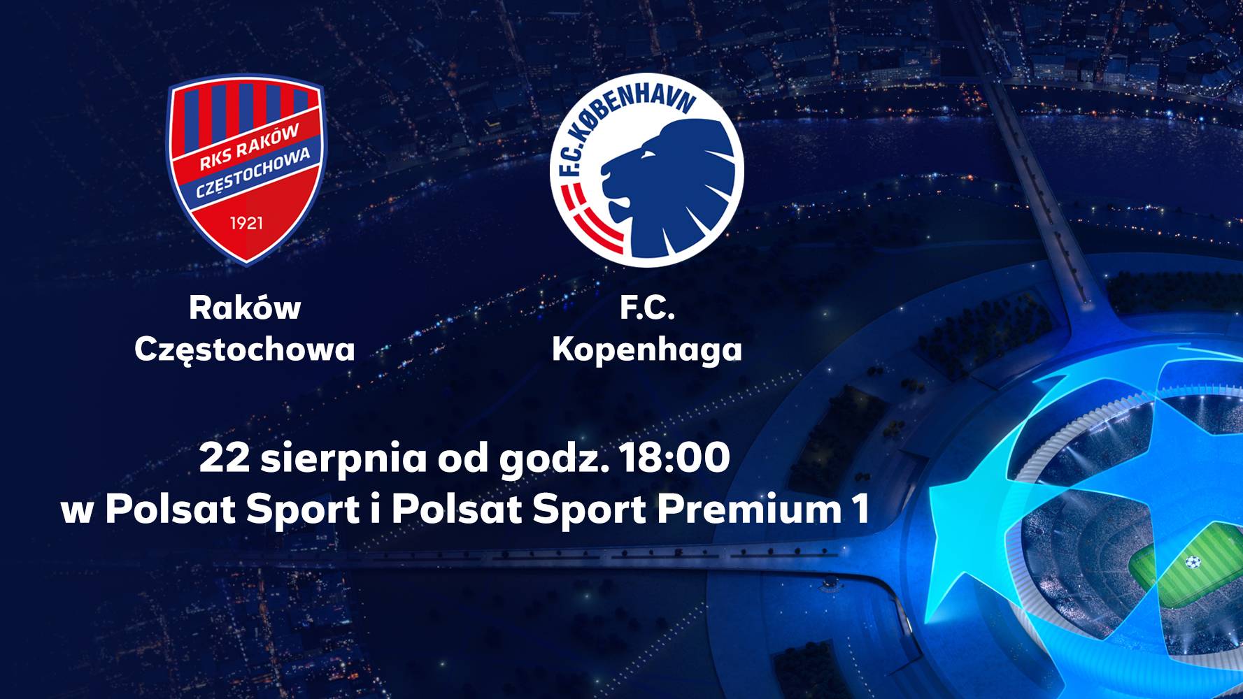 Mecze Raków FC Kopenhaga w sportowych kanałach Polsatu Polsat pl