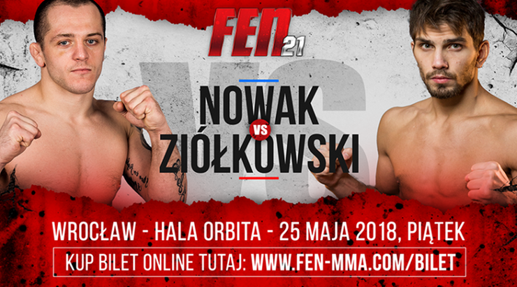FEN 21: Ziółkowski - Nowak w karcie walk