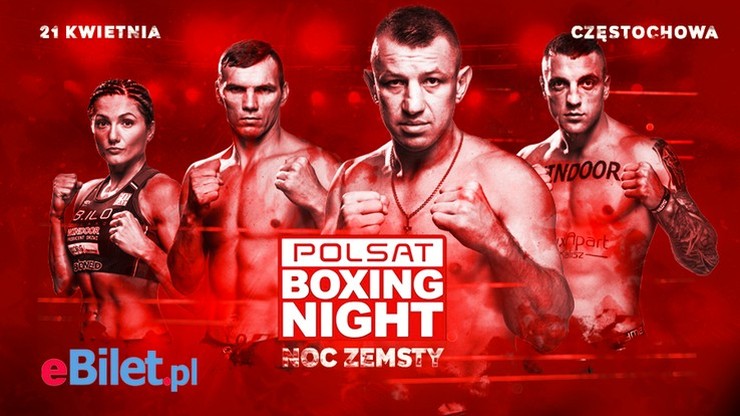Polsat Boxing Night: Noc Zemsty. Ruszyła sprzedaż PPV