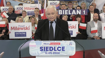 2024-05-12 Wybory do Parlamentu Europejskiego. Jarosław Kaczyński o &quot;wielopiętrowym oszustwie&quot; Donalda Tuska