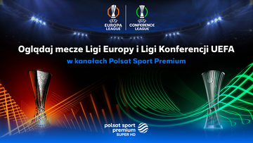 342 mecze LK i LE w sportowych kanałach Polsatu i streamingu Polsat Box Go