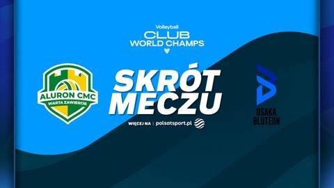 Logo Aluron CMC Warta Zawiercie, napis "SKR&Oacute;T MECZU" oraz logo Osaka Bluteon na niebieskim tle.