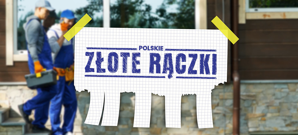 „Polskie złote rączki” – najnowsza produkcja własna Zoom TV