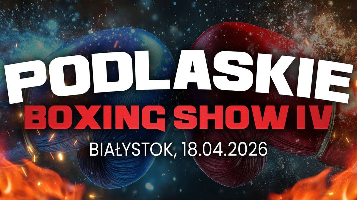 Plakat wydarzenia "Podlaskie Boxing Show IV" w Białymstoku, kt&oacute;re odbędzie się 18.04.2026.