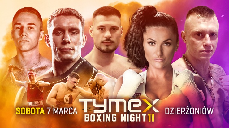 Tymex Boxing Night 11: Brodnicka - Gontaruk. Karta walk