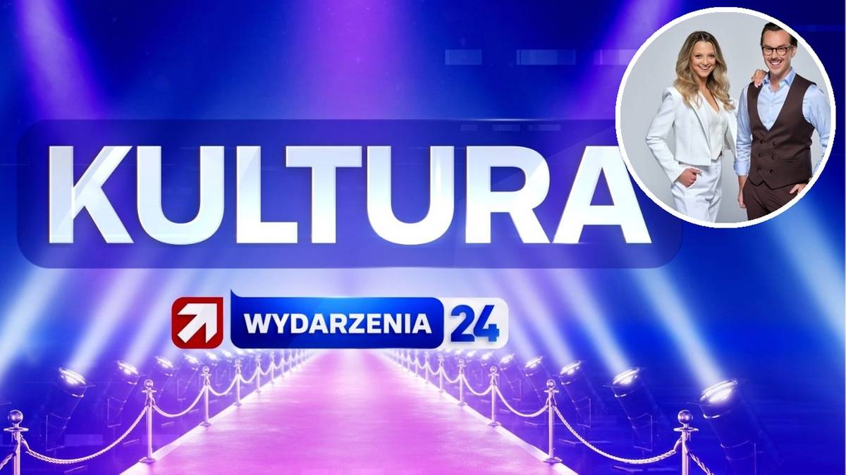 Start serwisu "Kultura" w Wydarzeniach 24