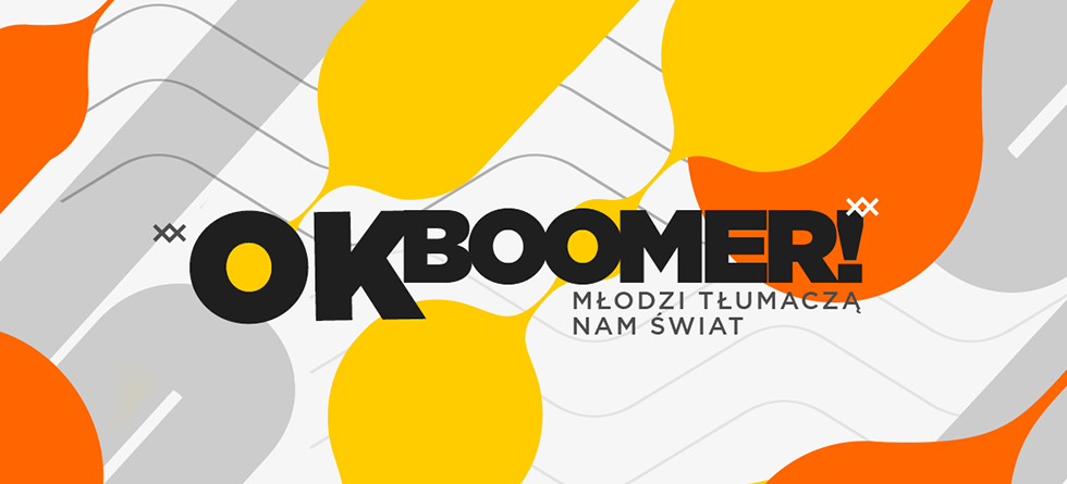 Rusza akcja Interii „OK Boomer! Młodzi tłumaczą nam świat”