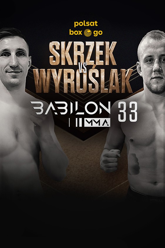 2022-12-11 Babilon MMA 33: Kto wygrał na gali w Ożarowie Mazowieckim?