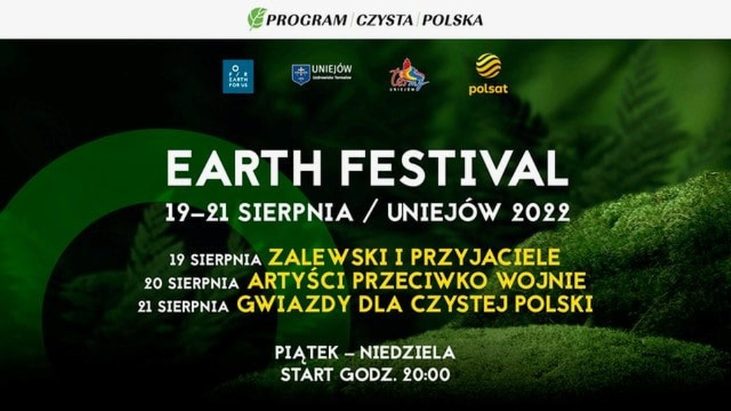 Earth Festival Uniejów 2022 pod patronatem Stowarzyszenia Program Czysta Polska