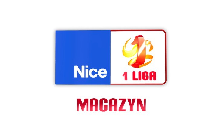 Magazyn Nice 1 Ligi: Transmisja w Polsacie Sport