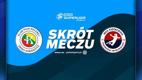 Logo KPR Gminy Kobierzyce i MKS Piotrcovia Piotrk&oacute;w Trybunalski obok napisu SKR&Oacute;T MECZU i logotypu Polsat Sport.
