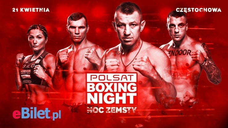 Polsat Boxing Night: Noc Zemsty. Premiera w Polsacie Sport