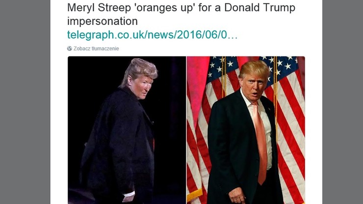Meryl Streep i Donald Trump. Znajdź trzy różnice