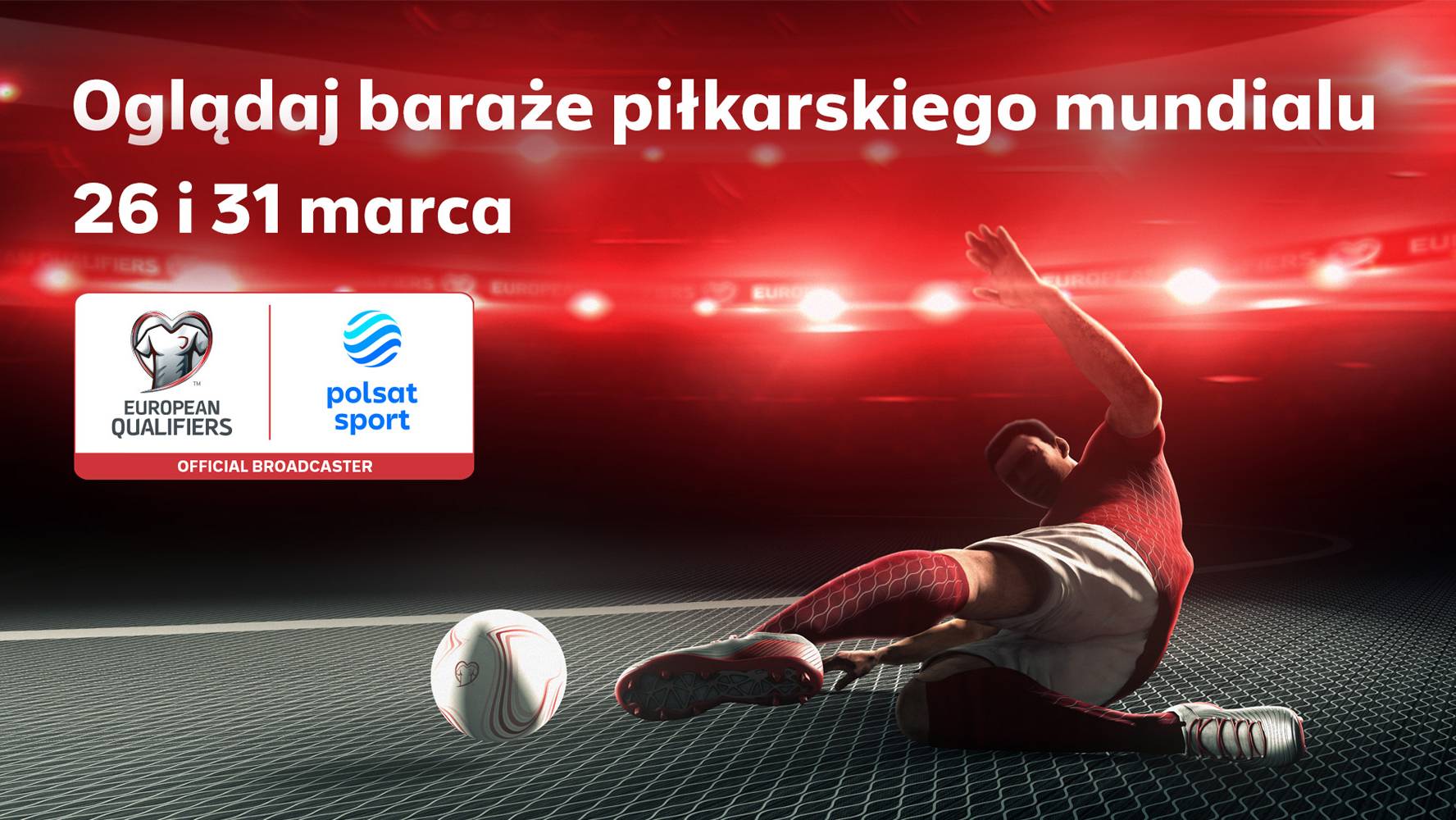 Baraże piłkarskiego mundialu na żywo w kanałach Polsat Sport