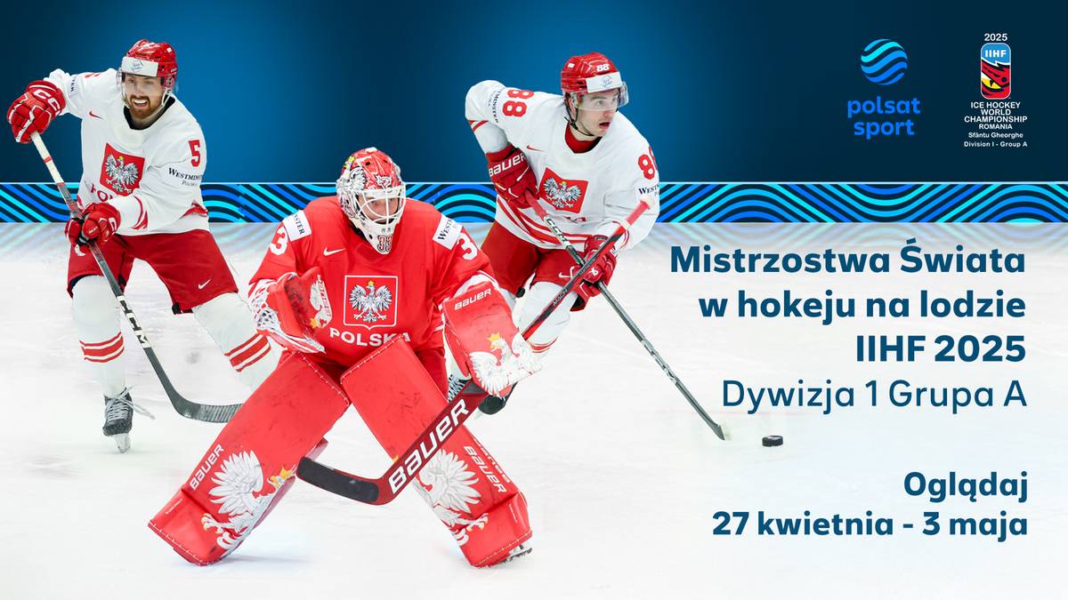 Polscy hokeiści walczą na mistrzostwach świata o powrót do Elity. Transmisje w kanałach Polsat Sport i streamingu Polsat Box Go