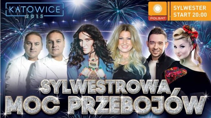 "Sylwestrowa Moc Przebojów 2015" z Telewizją Polsat prosto z serca Katowic