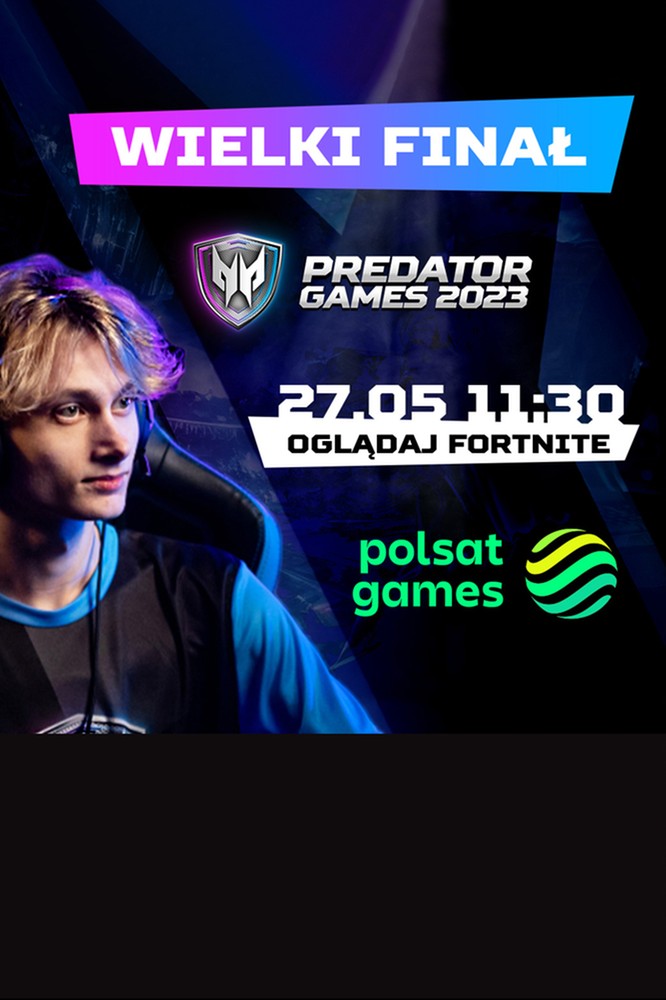 2023-05-23 Wielki finał pierwszego sezonu Predator Games 27 maja - Polsatgames.pl