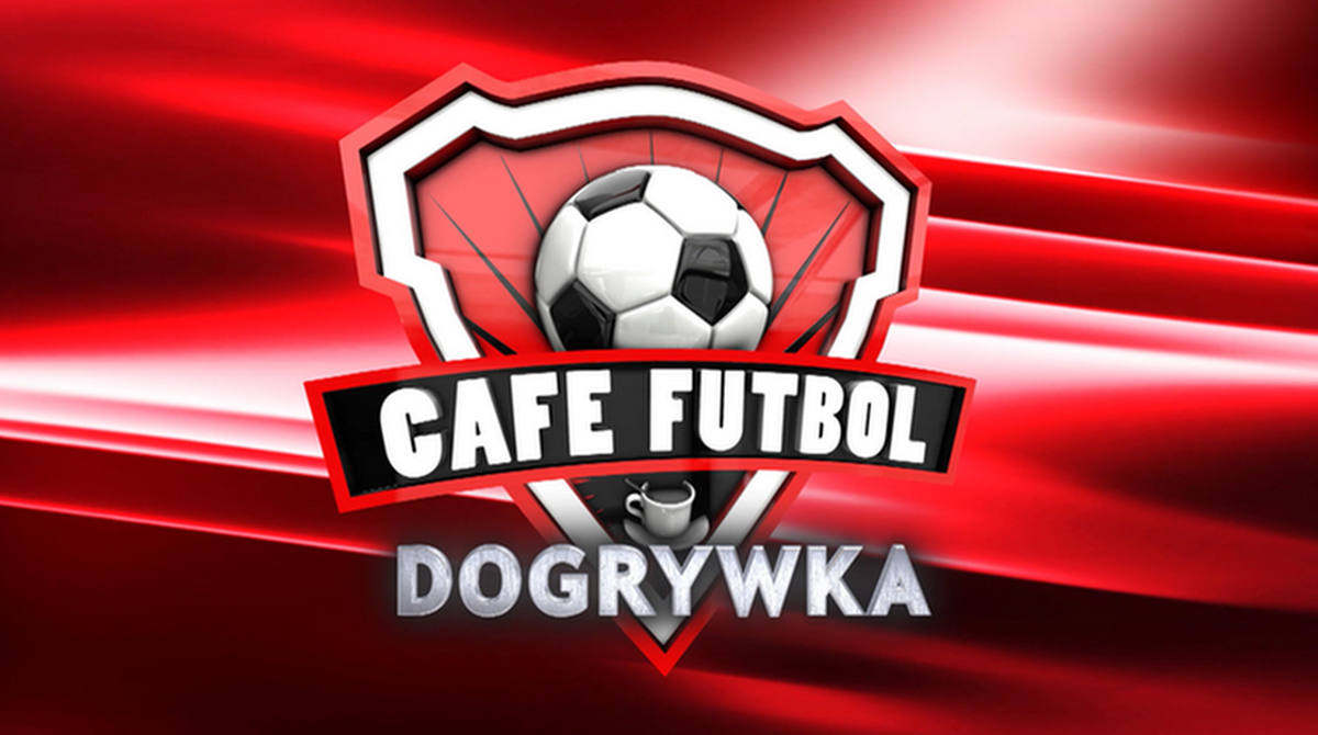 Dogrywka Cafe Futbol - 14.05. Transmisja TV i stream online