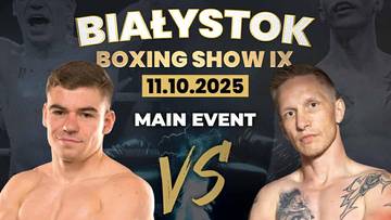 Białystok Boxing Show IX. Transmisja TV i stream online