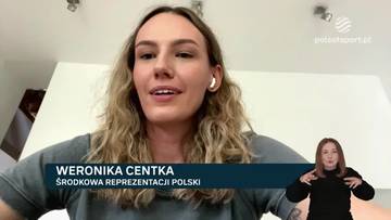 Weronika Centka: Wtedy nie myślałam jeszcze o siatkówce