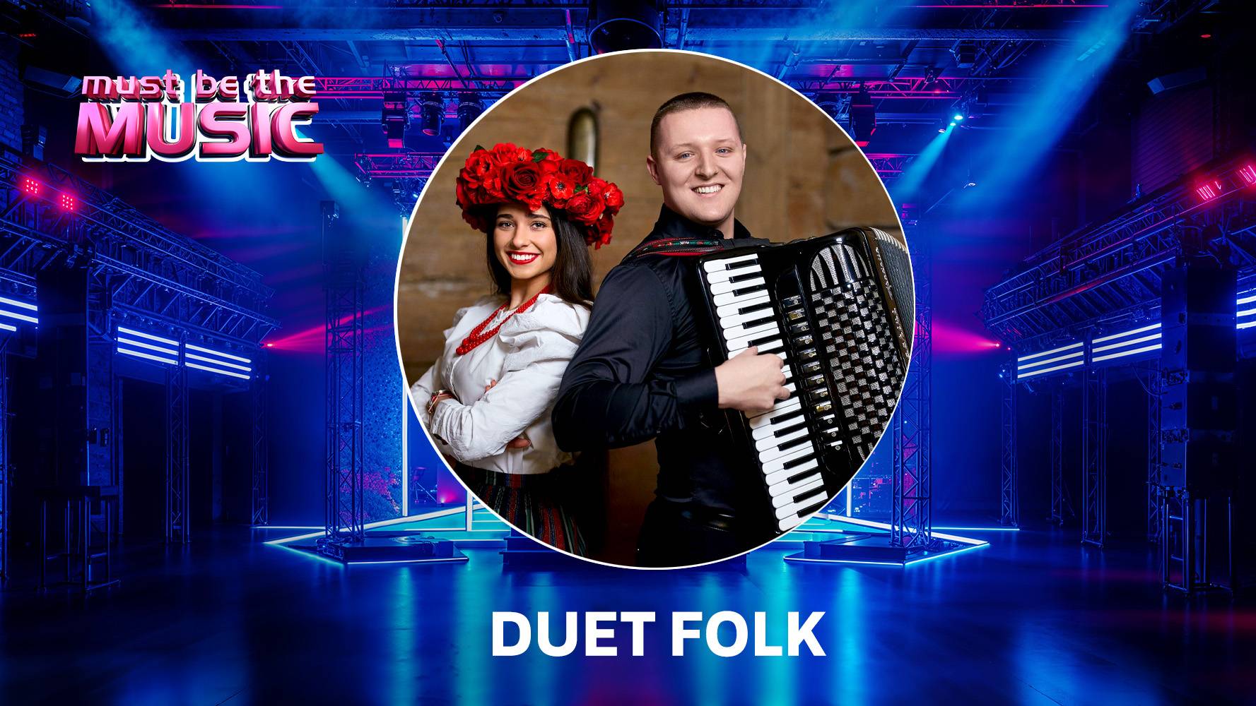 Duet Folk w „Must Be The Music” wiosną 2026 roku