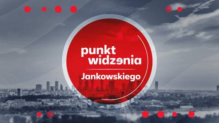 Punkt Widzenia Jankowskiego