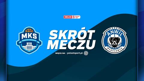 Logo klubu MKS Dąbrowa G&oacute;rnicza po lewej stronie, napis "SKR&Oacute;T MECZU" na środku, logo klubu Anwil Włocławek po prawej stronie.