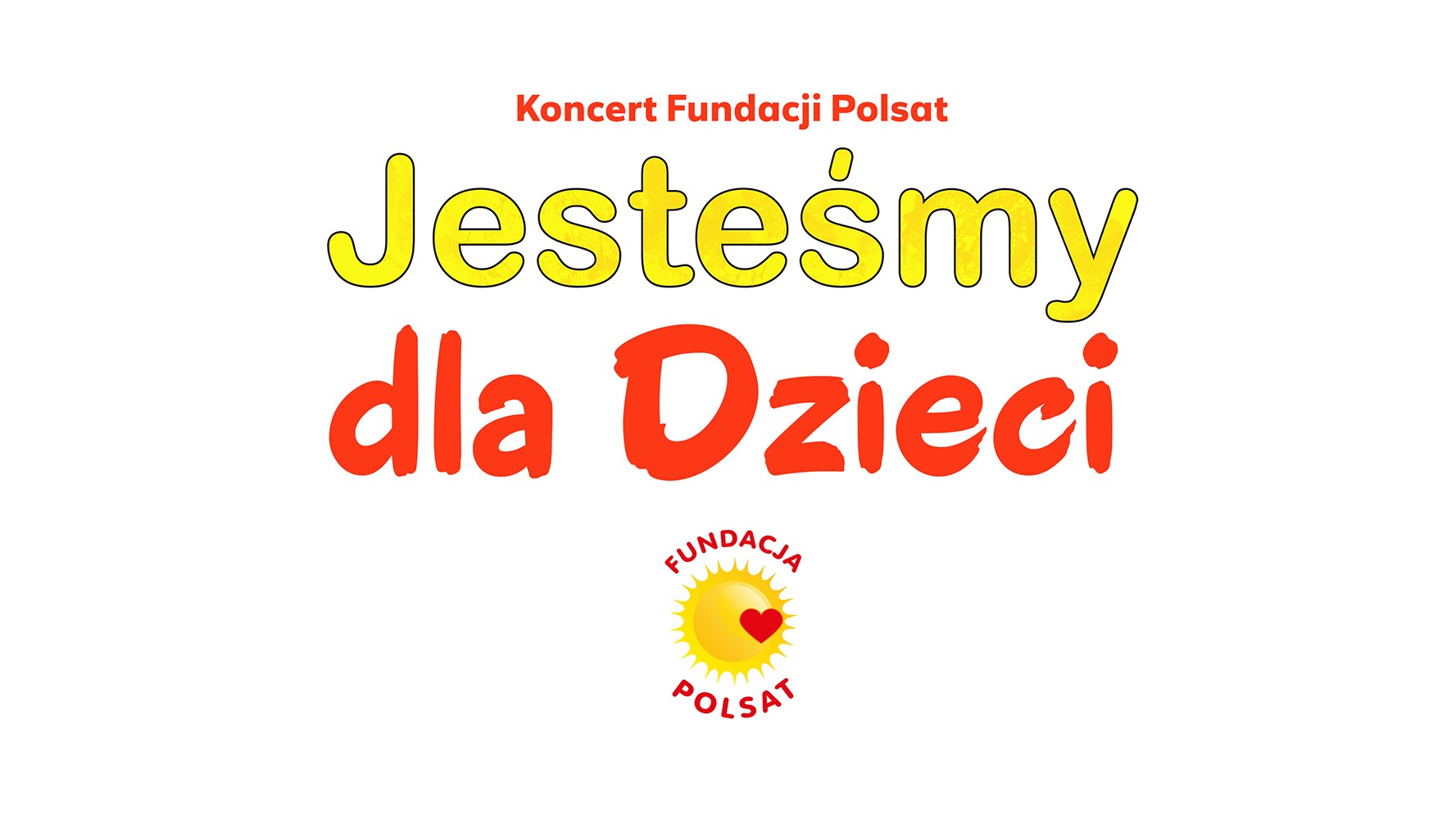 „Fundacja Polsat - Jesteśmy dla Dzieci”. Wyjątkowy koncert!