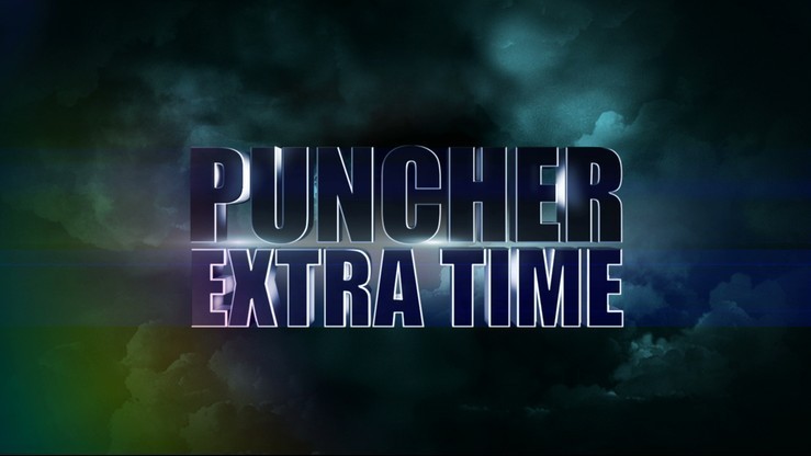 Puncher Extra Time od 21:00 na Polsatsport.pl. Kliknij i oglądaj!