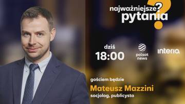 Prof. Mateusz Mazzini w programie "Najważniejsze pytania". Transmisja w Polsat news