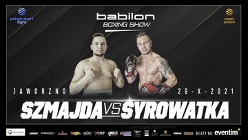 Babilon Boxing Show w Jaworznie. Syrowatka i Lodzik w karcie walk