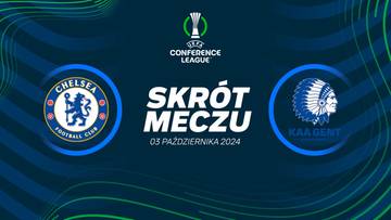 Chelsea FC - KAA Gent. Skrót meczu