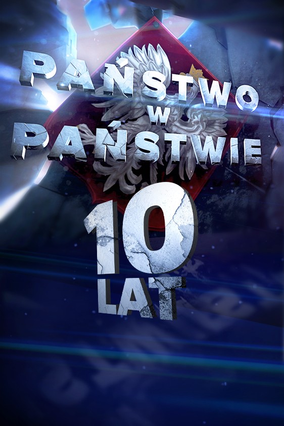 2021-10-22 10 lat programu Państwo w Państwie w Telewizji POLSAT - Polsat.pl