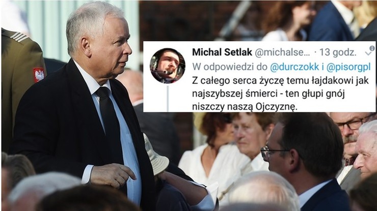 Życzył Kaczyńskiemu "jak najszybszej śmierci". Sprawa w prokuraturze