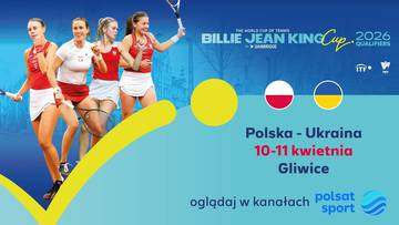 Polskie tenisistki o krok od finał&oacute;w Billie Jean King Cup. Mecz z Ukrainą w kanałach Polsat Sport