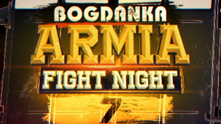Bogdanka Armia Fight Night 7: Transmisja w Polsacie Sport i Polsacie Sport Fight