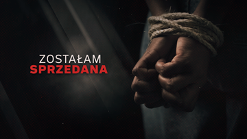 "Zostałam sprzedana". Polsat News Ujawnia w niedzielę o 21:00