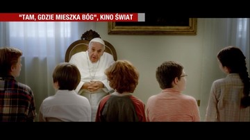 "Tam, gdzie mieszka Bóg". Jedyny taki film z udziałem papieża wkrótce na ekranach kin