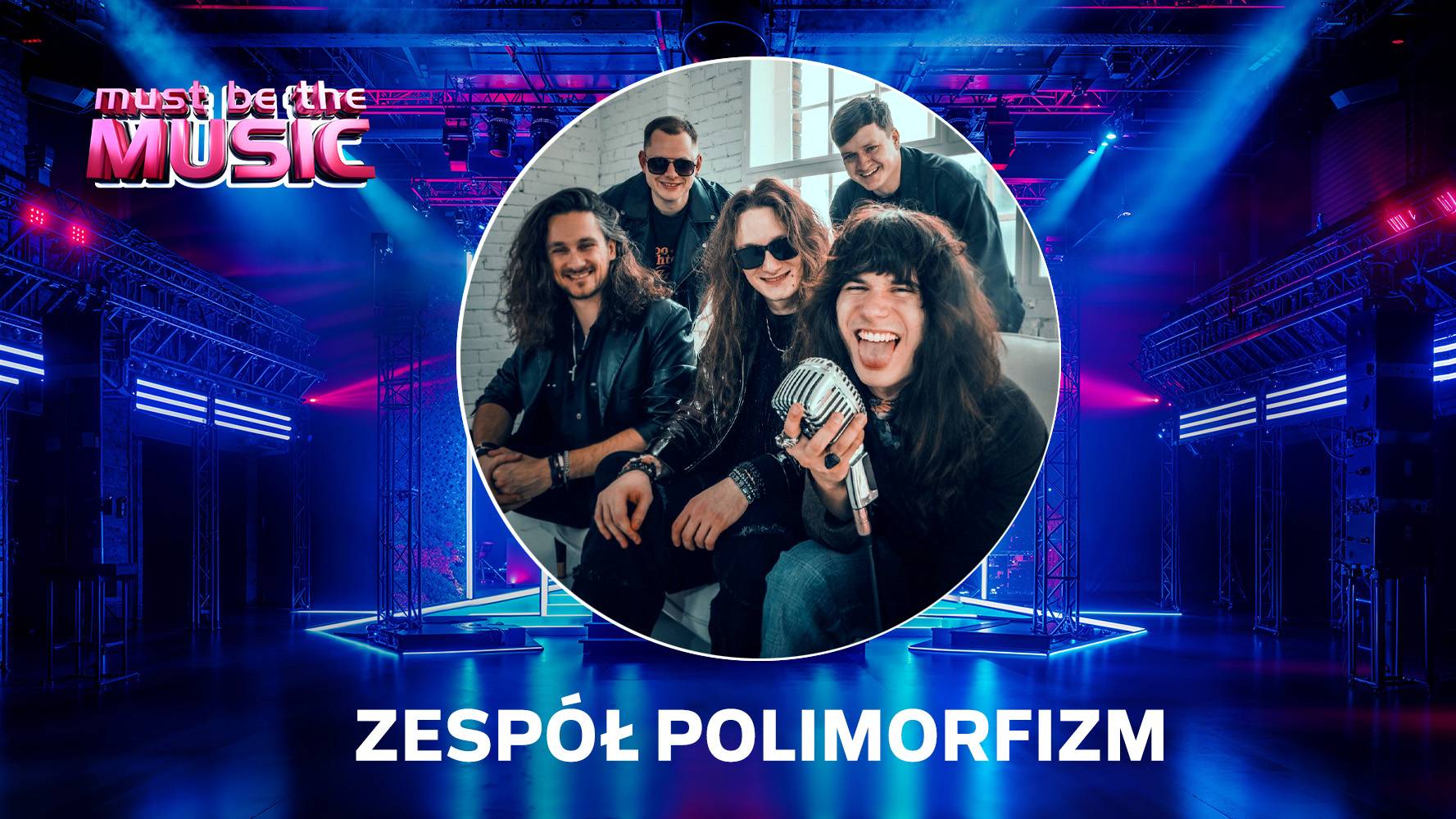 Zespół Polimorfizm w „Must Be The Music” wiosną 2026 roku
