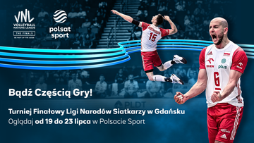 Turniej finałowy Ligi Narodów siatkarzy od 19 lipca w Polsacie Sport