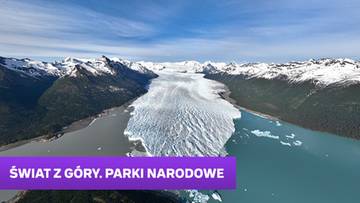 Świat z góry. Parki narodowe