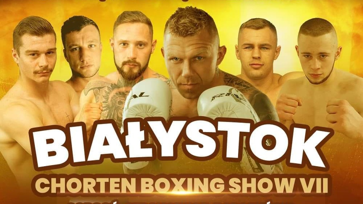 Białystok Chorten Boxing Show VII: Transmisja TV i stream online