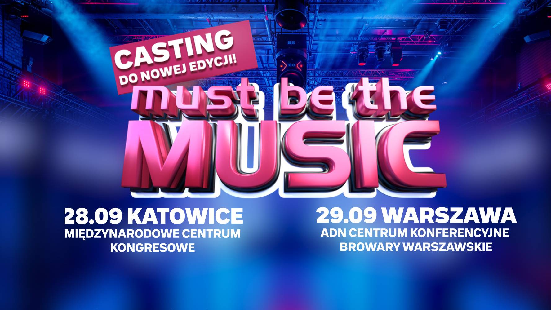 Must be the music: Zmiana terminów castingów. Sprawdź! - Polsat.pl