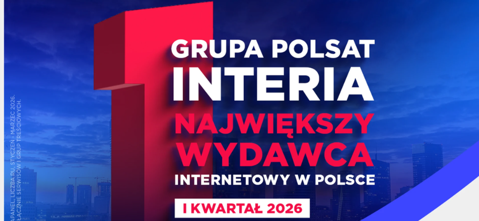 INTERIA LIDEREM INTERNETU W I KWARTALE 2026 ROKU!