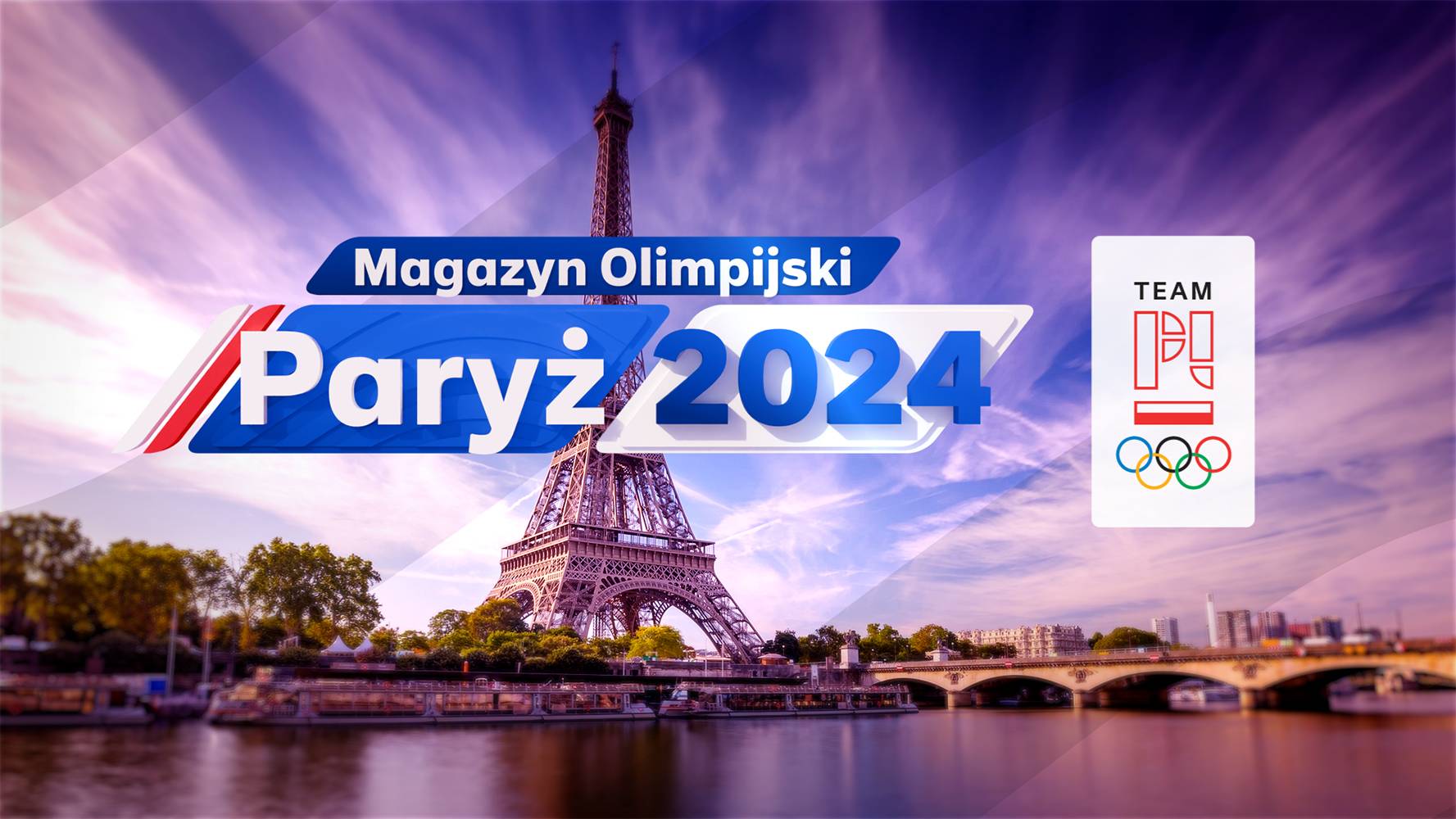 Magazyn Olimpijski Paryż 2024  w kanałach Polsat Sport
