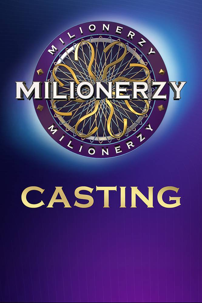 2025-06-12 „Milionerzy” w Polsacie: Trwa casting do programu. Zgłoś się!