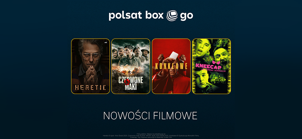 POLSAT BOX GO PREZENTUJE FILMOWE NOWOŚCI: „HERETIC”, „CZERWONE MAKI”, „KONKLAWE”, „KNEECAP. HIP-HOPOWA REWOLUCJA”.