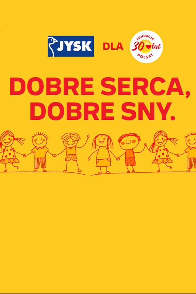 „Dobre Serca, Dobre Sny” wspólnie pomagamy najmłodszym